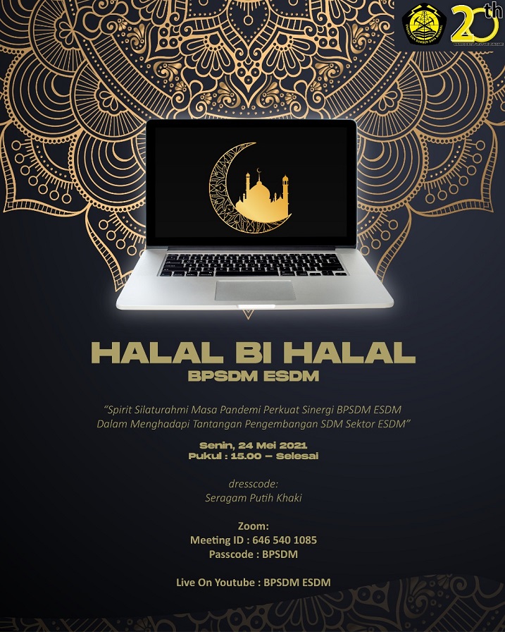 Halal Bihalal BPSDM ESDM: Spirit Silaturrahmi di Masa Pandemi Perkuat Sinergi BPSDM ESDM dalam Menghadapi Tantangan Pengembangan SDM Sektor ESDM