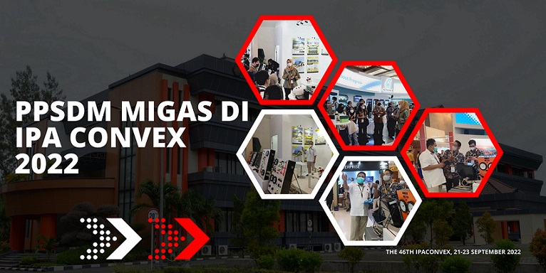 PPSDM Migas Meriahkan Pameran IPA Convex 2022