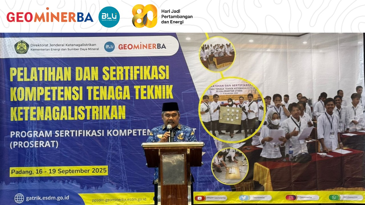 Proserat Resmi Hadir di Sumatera Barat, Fokus pada Sertifikasi Tenaga Ketenagalistrikan