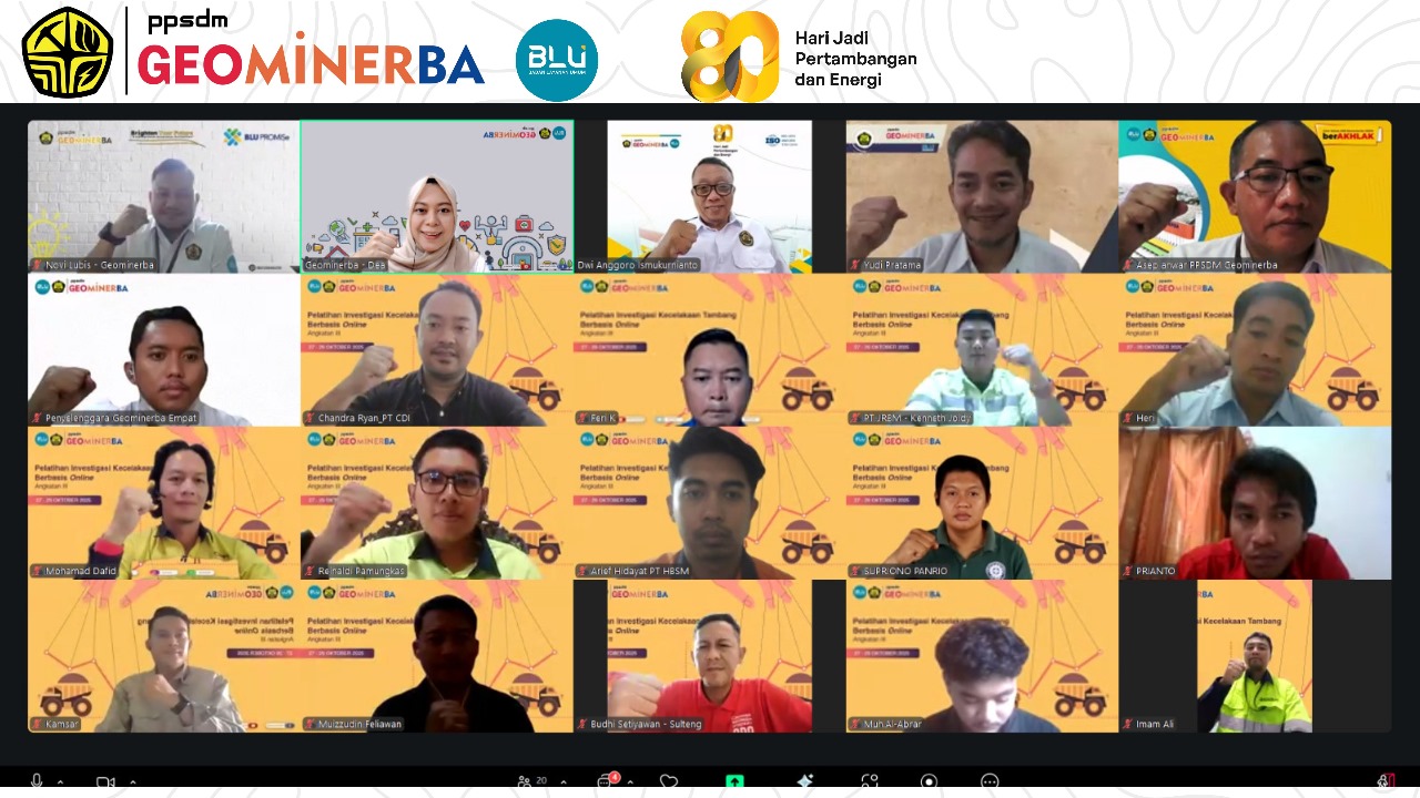 PPSDM Geominerba Resmi Membuka Pelatihan Investigasi Kecelakaan Tambang Berbasis Online Angkatan III